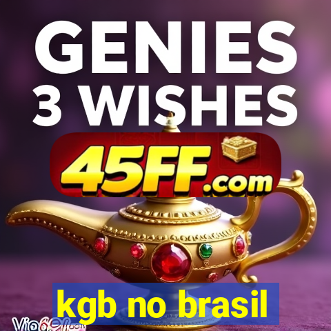 kgb no brasil